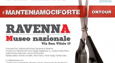 RAVENNA -  PRESENTAZIONE #MANTENIAMOCIFORTE 